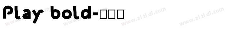 Play bold字体转换